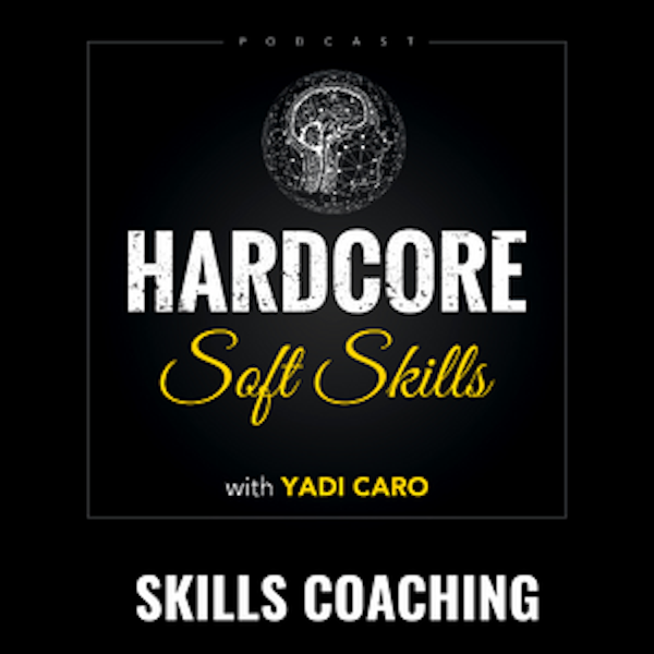 Soft Skills Coaching: Skill Stacking Featuring Hala Taha