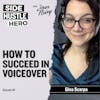 35: How To Succeed In Voiceover, with Gina Scarpa