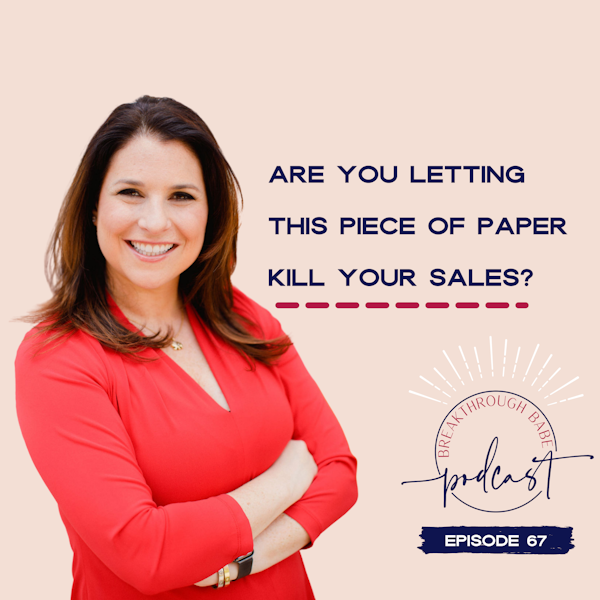 Are you Letting this Piece of Paper Kill your Sales?