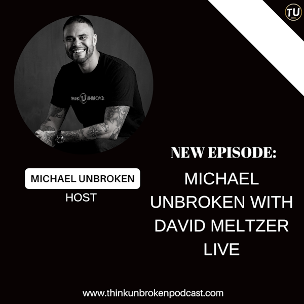 E329: Michael Unbroken with David Meltzer Live | Trauma Healing Coach