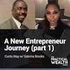 A New Entrepreneur Journey with Sabrina Brooks (part 1)  - Episode 151