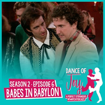 Babes in Babylon - Perfect Strangers Season 2 Episode 6