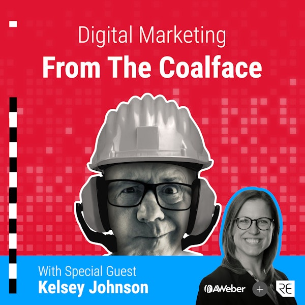 How To Get Started With Email Marketing With Kelsey Johnson From AWeber