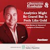 353 :: Brian Blevins, Sr. Director of Analytics at PrimeSource: Analytics Might Be Gravel But It Feels Like Gold