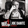 Joe Dante and the Hustle of Horror Filmmaking [Episode 2]