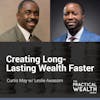 Creating Long-Lasting Wealth Faster with Leslie Awasom - Episode 133