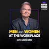 Men And Women At The Workplace — John Gray