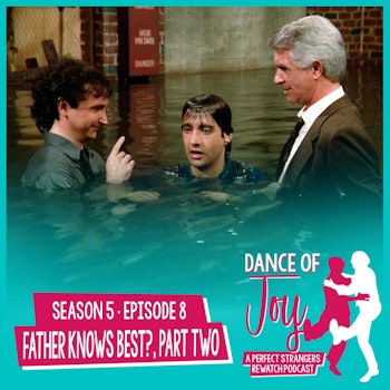 Father Knows Best?, Part Two - Perfect Strangers S5 E8