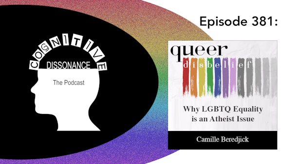 Episode 381: Queer Disbelief