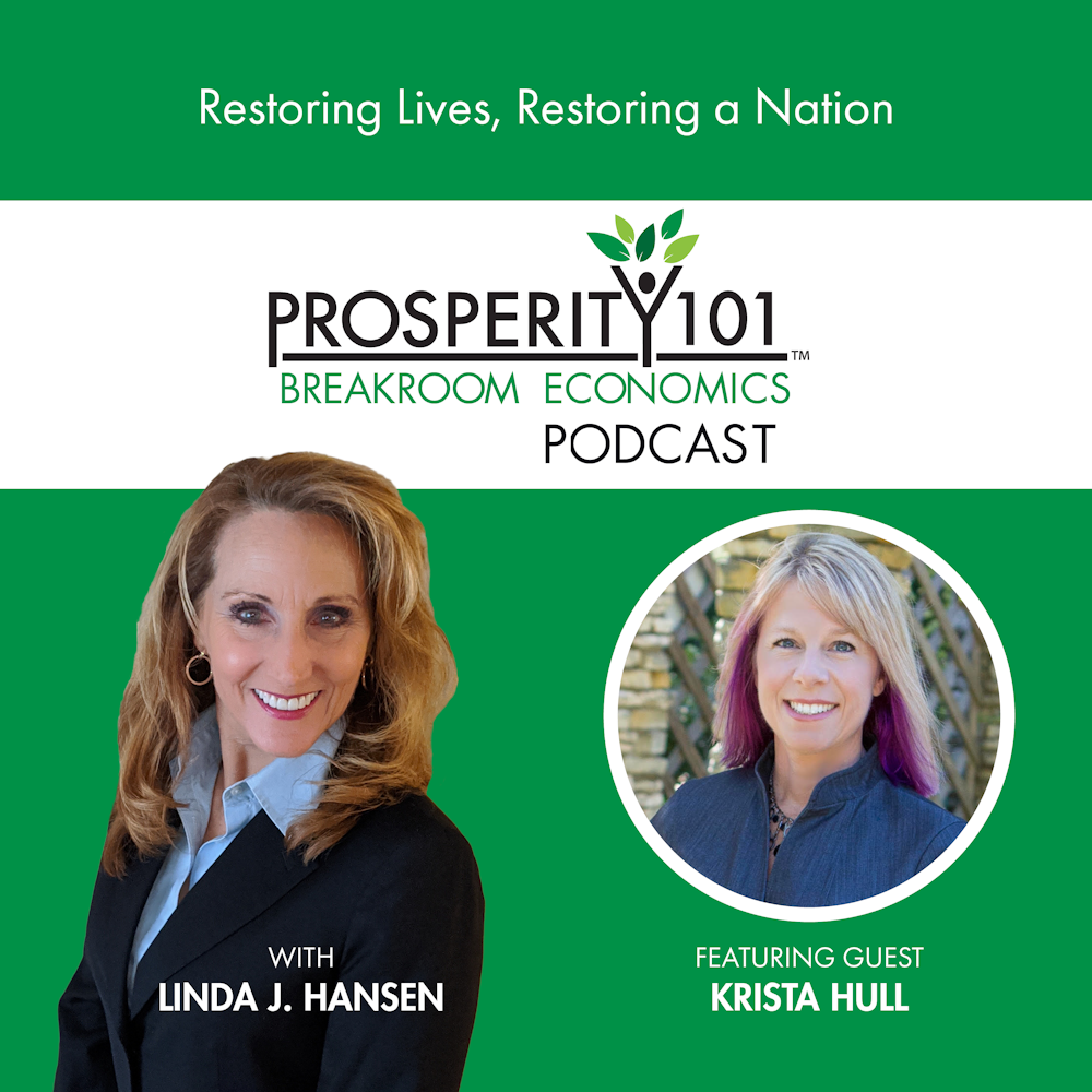 Restoring Lives, Restoring a Nation – with Krista Hull [Ep. 76]