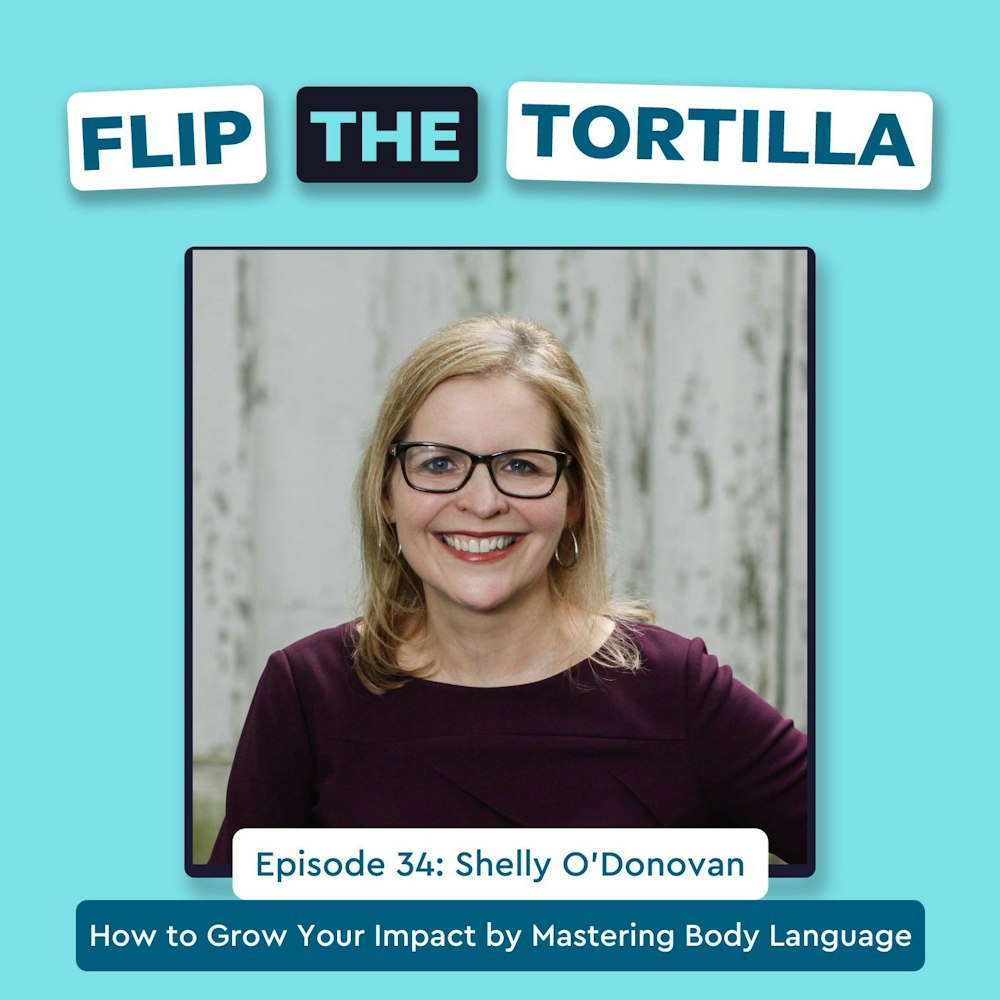 Episode 34: How to Grow Your Impact by Mastering Body Language
