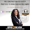 Pre Construction 101 and Best Practices to Grow Your Buying Power with Jayden Kennedy