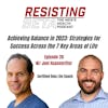 Achieving Balance in 2023: Strategies for Success Across the 7 Key Areas of Life w/ Joel Hassenritter