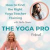 How to Find the Right Yoga Teacher Training with Abiola Akanni