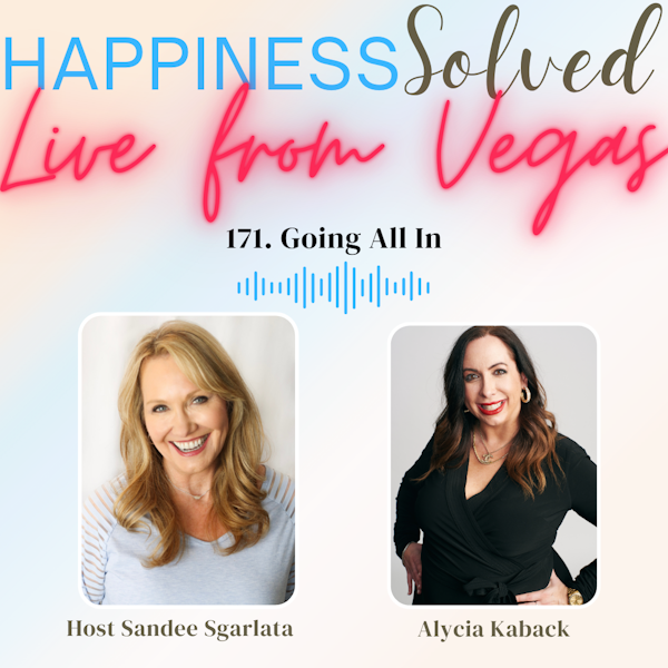 171. Going All In with Alycia Kaback