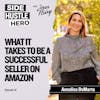 14: What It Takes To Be A Successful Seller On Amazon