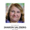 How to Find Real Happiness with Sharon Salzberg