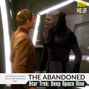 Star Trek: Deep Space Nine | The Abandoned