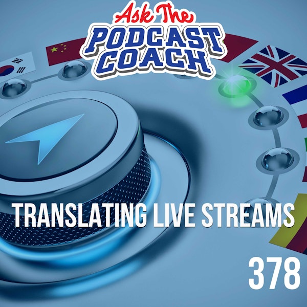 Translate Your Live Stream On The Fly