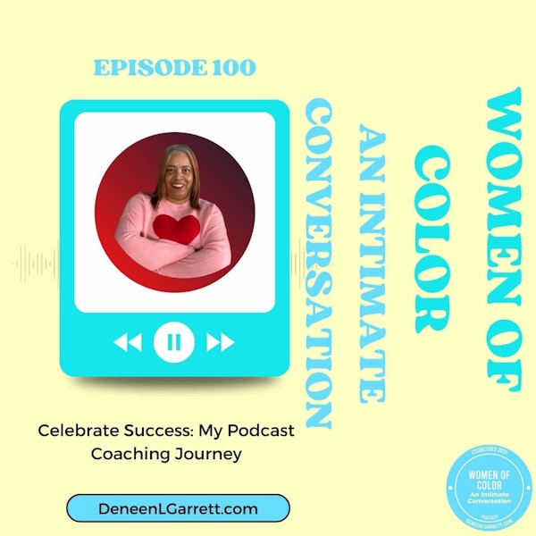Celebrate Success: My Podcast Coaching Journey