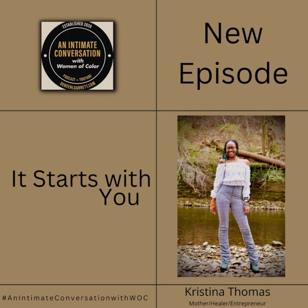 It Starts with You with Kristina Thomas