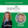 Uncancellable Flags For Freedom – with James Staake – [Ep. 162]