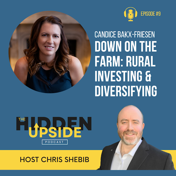 Down on the Farm: Rural Investing and Diversifying