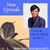 Strength to Strength: Gathering Strength from My Ancestors with Tara King-Hughes