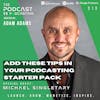 Ep313: Add These Tips In Your Podcasting Starter Pack - Michael Singletary