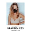 Corona and Lyme with Healing Jess