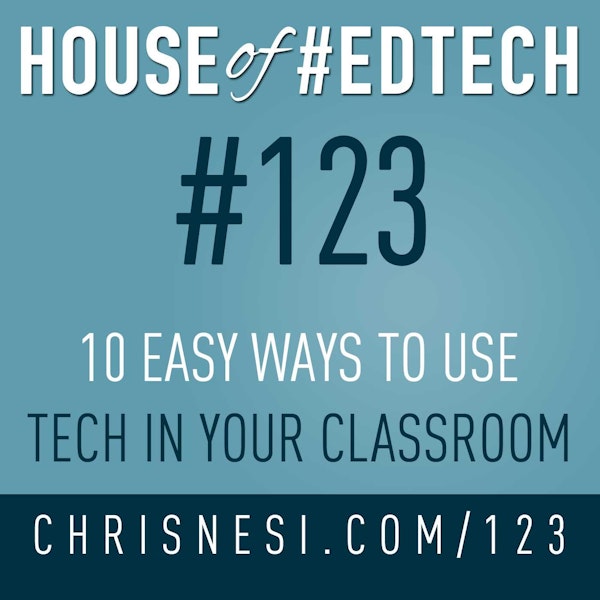 10 Easy Ways to Use Tech in Your Classroom - HoET123