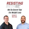 Nick Shaw - Not So Secret For Weight Loss