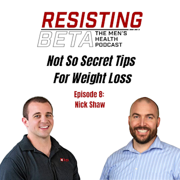 Nick Shaw - Not So Secret For Weight Loss