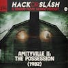 274: Amityville II: The Possession (1982)
