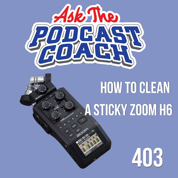 How to Clean a Sticky Zoom H6
