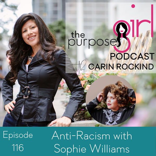 116 Anti-Racism with Sophie Williams