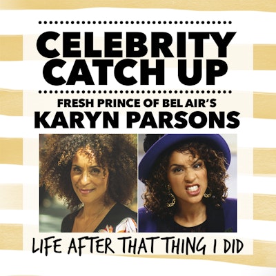Episode image for Karyn Parsons aka Fresh Prince of Bel Air's Hilary