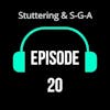 Stuttering & S-G-A