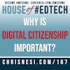 Why is Digital Citizenship Important? - HoET167
