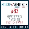 How to Write a Winning #EdTech Grant - HoET083
