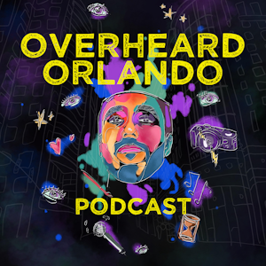 Overheard Orlando