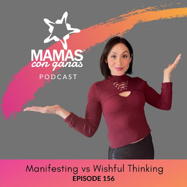 Manifesting vs Wishful Thinking