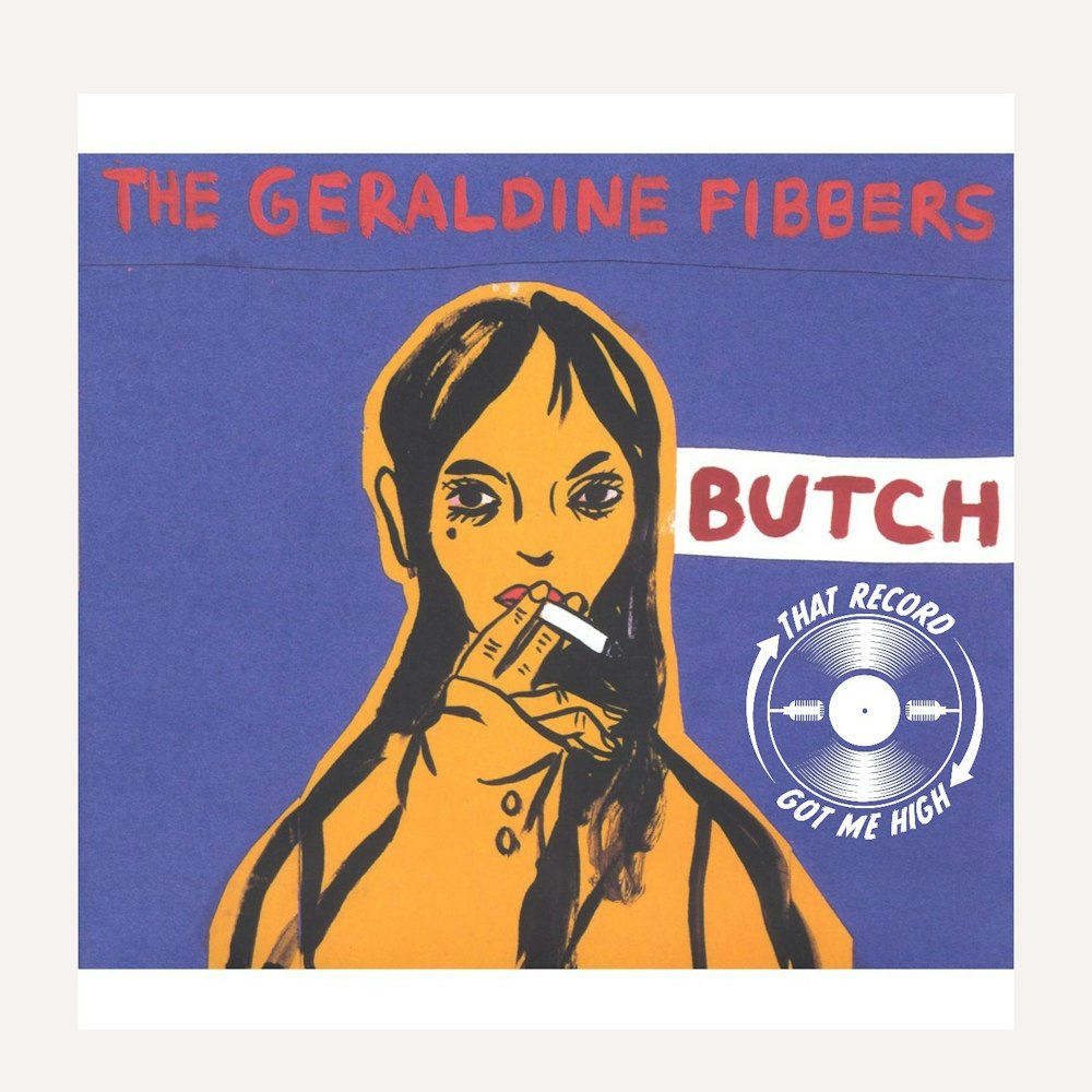 S6E253 - The Geraldine Fibbers 'Butch' with Todd Nolan
