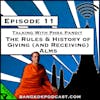 The Rules & History of Giving (and Receiving) Alms [Season 4, Episode 11]