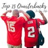 Top 15 Quarterbacks