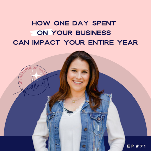 How One Day Spent ON Your Business Can Impact Your Entire Year
