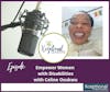 Empower Women with Disabilities with Celine Osukwu