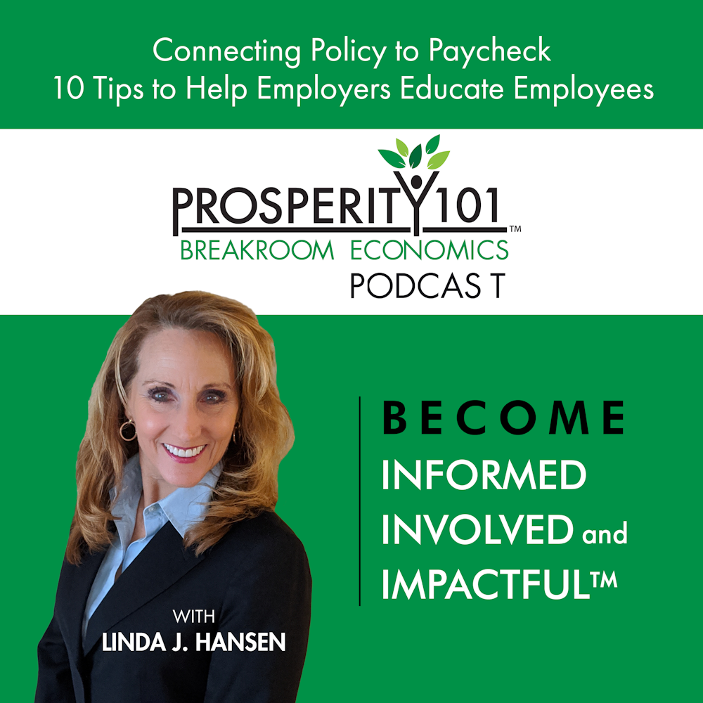 Connecting Policy to Paycheck - 10 Tips to Help Employers Educate Employees [Ep. 71]