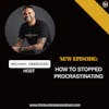 E213: How to Stopped Procrastinating | CPTSD and Trauma Healing Coach