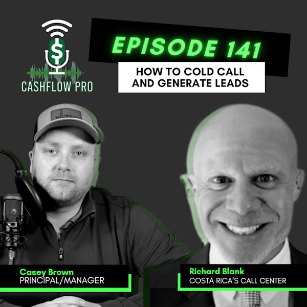 How to Cold Call and Generate Leads with Telemarketing Expert Richard Blank